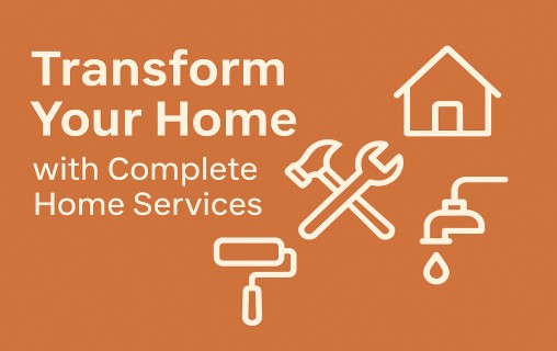 Transform Your Home with JustSeva – Complete Home Services